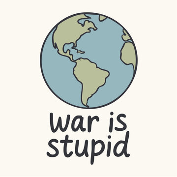 the blue planet sketched in quiet resolve, declaring the blunt truth of war&rsquo;s futility in hand‑drawn defiance