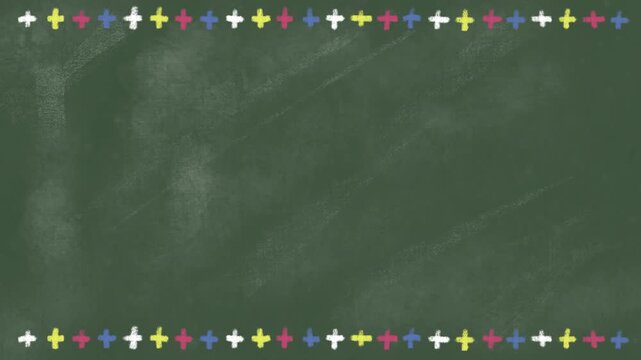 Blackboard with colorful chalk plus sign border loop
