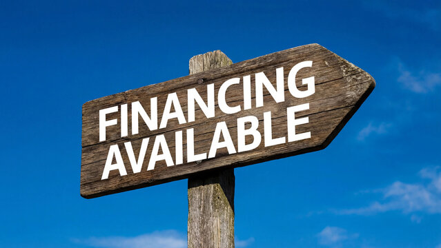 Financing available outdoor directional signpost concept for business credit lending loan accessibility and consumer financial opportunity in retail automotive real estate and commercial sectors