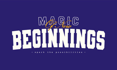 Fototapeta premium Retro typography college varsity motivational quote slogan print for jersey, t-shirt, or wall art design - Vector