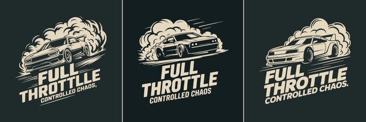 Three dynamic stylized illustrations capture high-speed drifting cars with smoke trails and bold "Full Throttle Controlled Chaos" typography, ideal for vintage racing apparel or automotive branding. © Vectyx