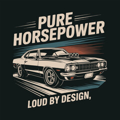 Fototapeta premium Vintage American muscle car illustration showcasing pure horsepower and loud design in a retro graphic style