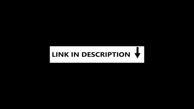 Link in description title Animation.Link in Description Lower Third Motion Graphic Animation. Link in Description title overlay transparent background
