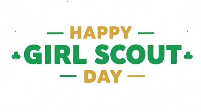 Large bold typography &ldquo;Happy Girl Scout Day&rdquo; in green and gold, clean white background, modern poster design