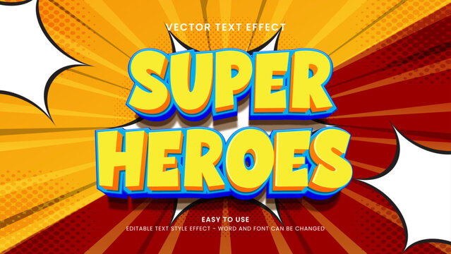 super heroes 3d editable text effect
