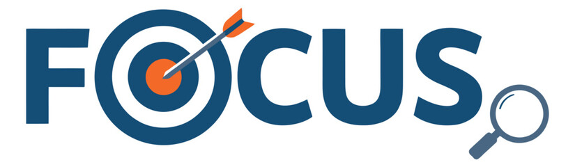 Modern illustration of the word 'Focus' depicting a target with an arrow and a magnifying glass for business strategy