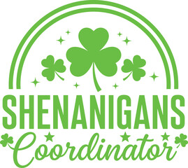 Obraz premium Green shenanigans coordinator badge with shamrocks and rainbow for St Patricks Day party or event decoration fun and festive design element