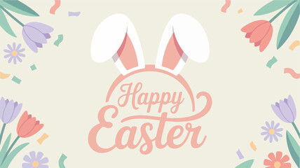 Easter bunny ears with happy easter text surrounded by colorful spring flowers and confetti on beige background
