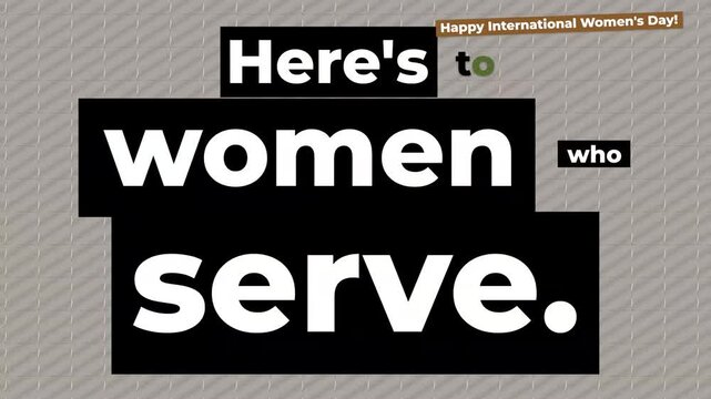 Graphic celebrating International Womens Day with Heres the women who text on a patterned background Empowerment concept