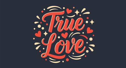 True love typography illustration © Corneto