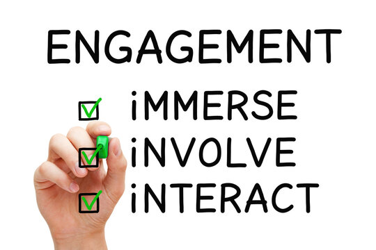 Hand Filling Out An Engagement Checklist Immerse Involve Interact