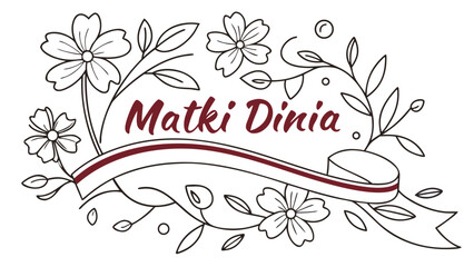 Mother's Day in Poland typography with flowers and ribbon Matki Dnia © Stock Fire