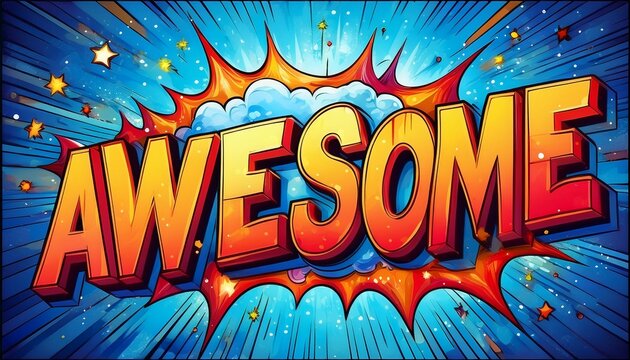 vibrant comic book style awesome explosion burst text graphic