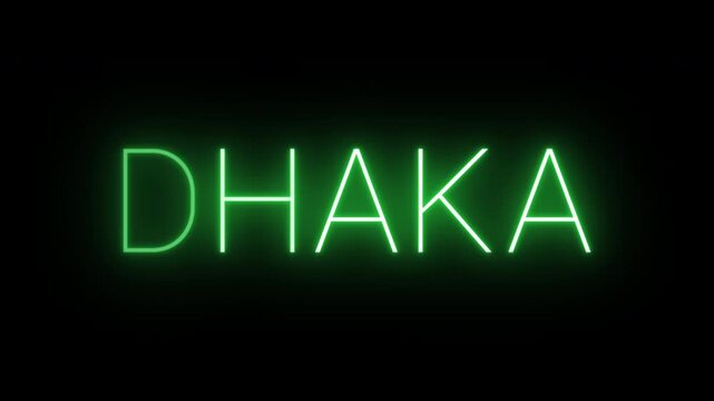 Flickering neon green glowing dhaka sign animated on black background.