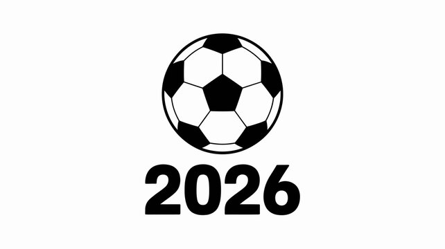 A graphic features a classic black and white soccer ball positioned above the bold numerals 2026 suggesting a future sporting event high quality professional detailed modern