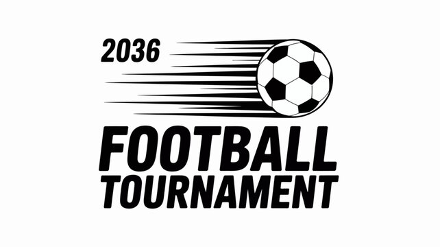 A graphic design features a soccer ball alongside the text football tournament and the year 2036 with dynamic speed lines high quality professional detailed modern elegant