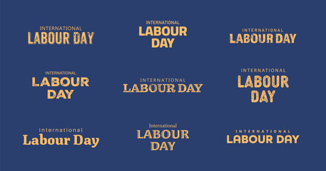International labour day creative typography set. vector illustration design in text style. © RMAKE