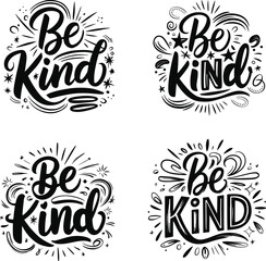 Be Kind hand drawn typography lettering vector
