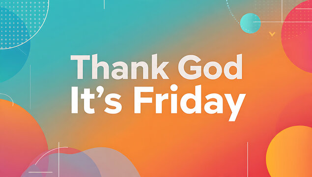 Minimal Modern TGIF Typography with Bright Corporate Background 2