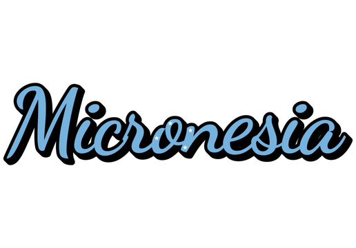 Micronesia Travel Sticker. Country Name Vector Text Design with Flag Colors