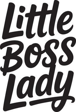 Little boss lady strong text for baby girl clothes and nursery decor cute handwritten script