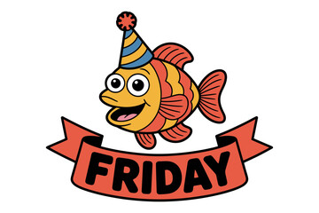 A cartoon fish wearing a party hat on Friday