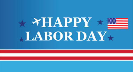 Happy Labor Day USA Banner with American Flag and Stars Vector Illustration
