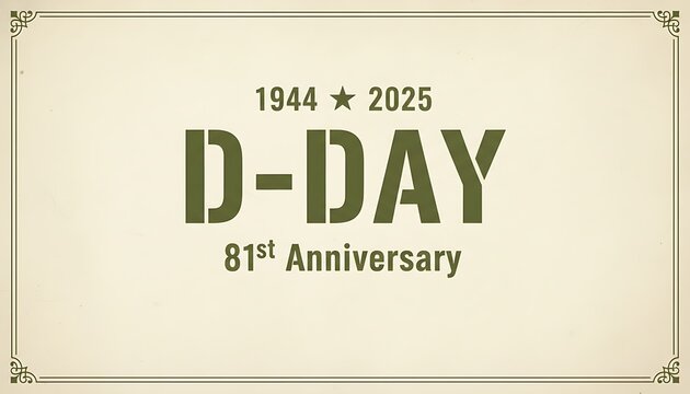 DDay 81st Anniversary Celebration Sign
