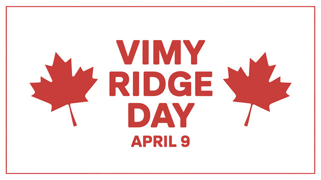 Vimy Ridge Day Canadian holiday April 9th red maple leaf symbol