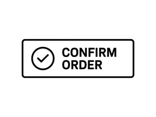 Fototapeta premium Confirm Order Button with Checkmark Icon