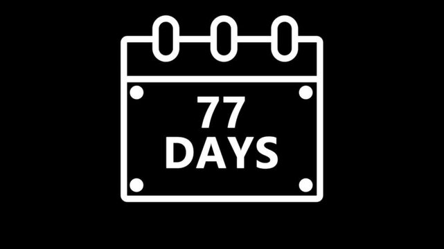 Seventy seven days countdown calendar reminder interface dark minimal schedule planning event deadline timer concept modern digital UI animation 4K video