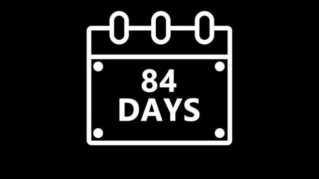 Eighty four days countdown calendar reminder interface dark minimal schedule planning event deadline timer concept modern digital UI animation 4K video