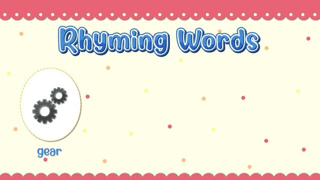 Educational Rhyming Words Animation with Gear Ear Deer and Spear
