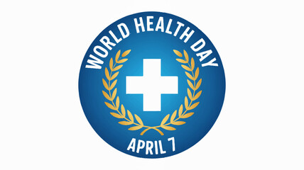 Obraz premium World health day emblem with white cross and laurel wreath on blue background april 7 symbolizing global health awareness and wellness