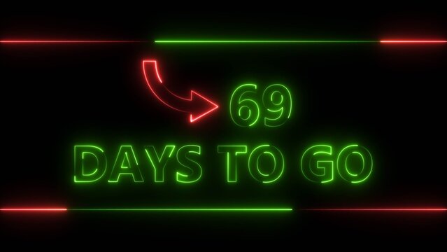 Neon bright text 69 day inside a horizontal banner green color 4k illustration. Display day 69 text 4k illustration, calendar counter concept.