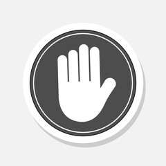 Obraz premium Do not touch. Stop sign. No access sticker isolated on gray background