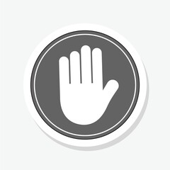 Obraz premium Do not touch. Stop sign. No access sticker isolated on gray background