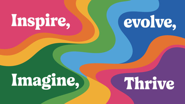 A vibrant colorful background features the words inspire evolve imagine and thrive in a flowing dynamic arrangement high quality professional detailed modern elegant stylish clean crisp