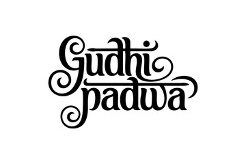 Obraz premium Gudi Padwa Festival Vector Calligraphy Typography Design