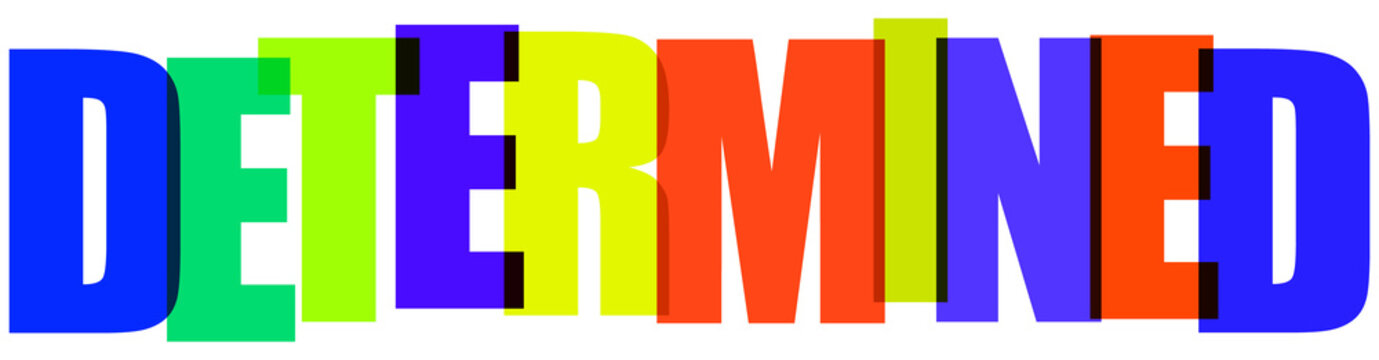 Colorful determined text in multicolored letters on transparent background