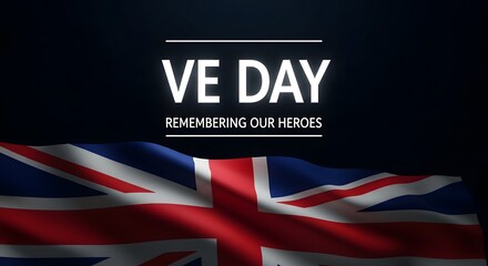 Ve day celebration with union jack flag and honoring heroes