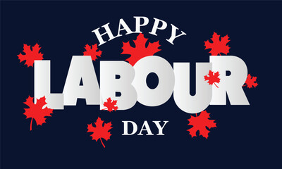 Labour Day Greeting Banner with Typography and Maple Leaf Design
