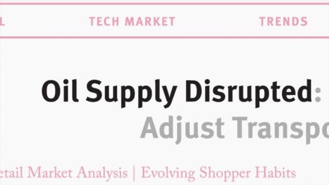 Oil supply disrupted fast sequence news articles headline title animation with zoom in documentary style
