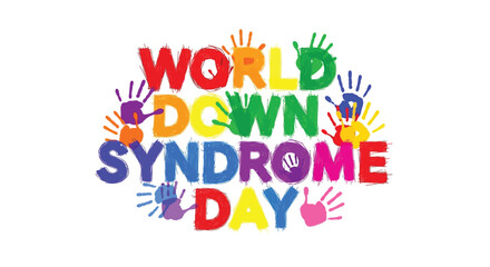 Colorful typography spells world down syndrome day with handprints © UrbanVisuals