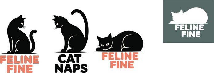 Three black silhouettes of cats are displayed with text reading feline and cat naps high-quality © Creativedesign