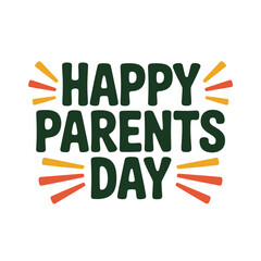 Happy Parents Day graphic with festive radiating lines.