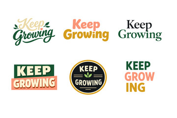 Obraz premium Variety of keep growing logos in different fonts and styles