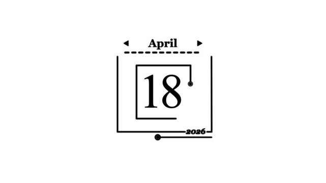 April 18 2026 calendar date stamp iconA very important date in the calendar. Signing a day on a calendar. white background.4k