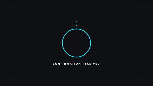Confirmation Received Animation with Checkmark.
