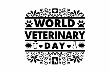 Fototapeta premium WORLD VETERINARY DAY vector illustration isolated on white background
